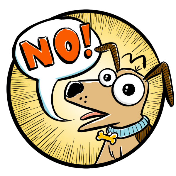 Dog Says No